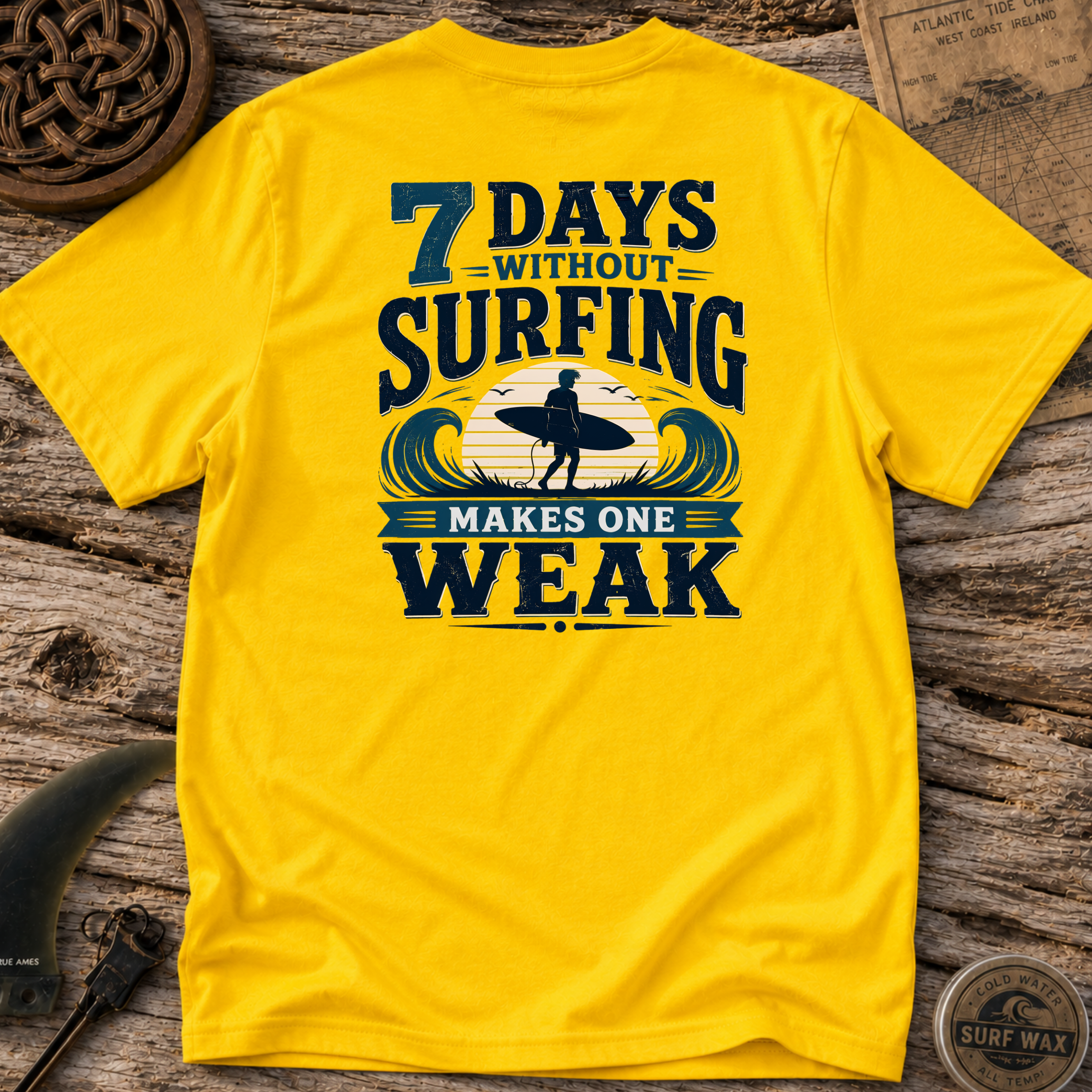 7 Days Without Surfing Makes One Weak T-shirt