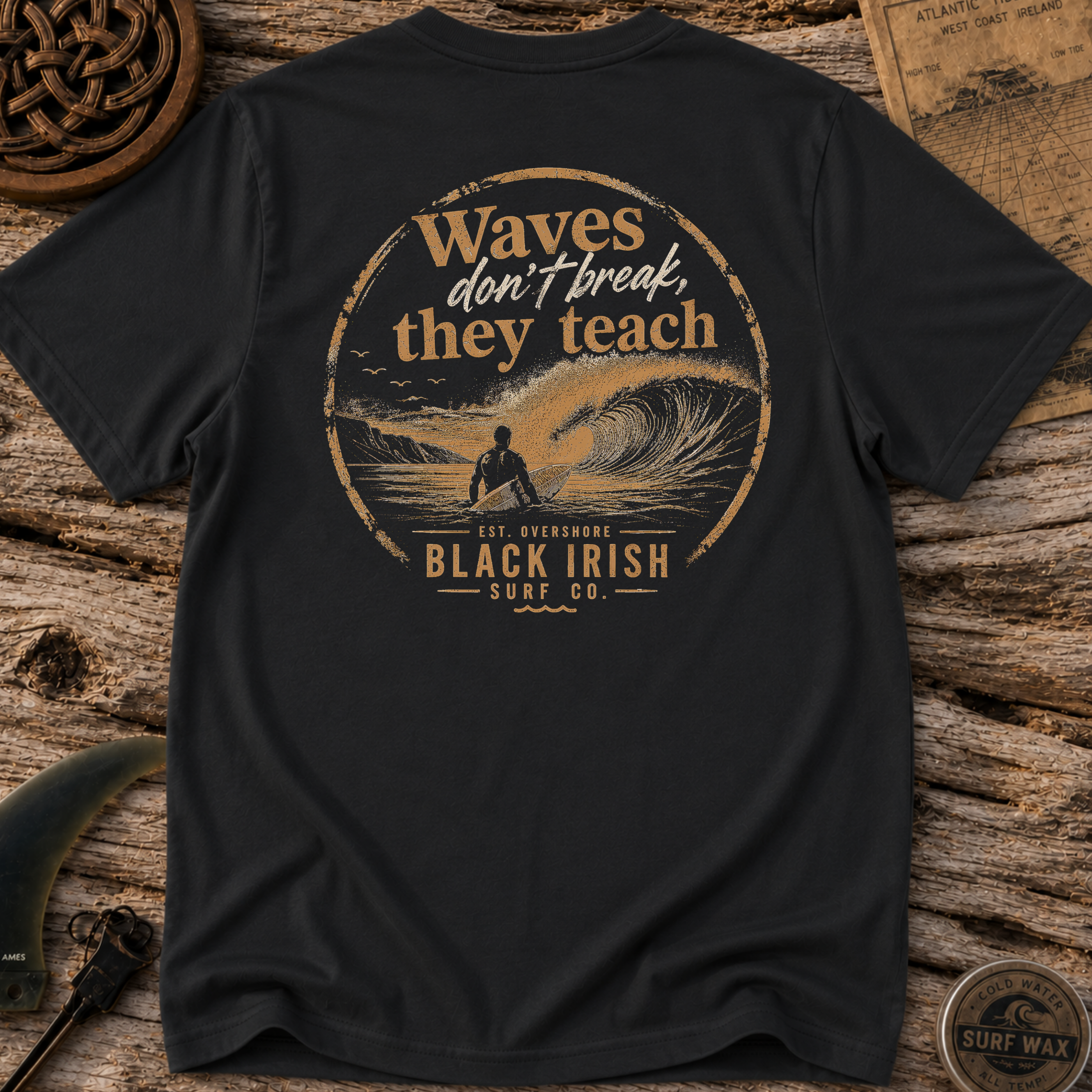 Black Irish Waves Don't Break They Teach T-shirt