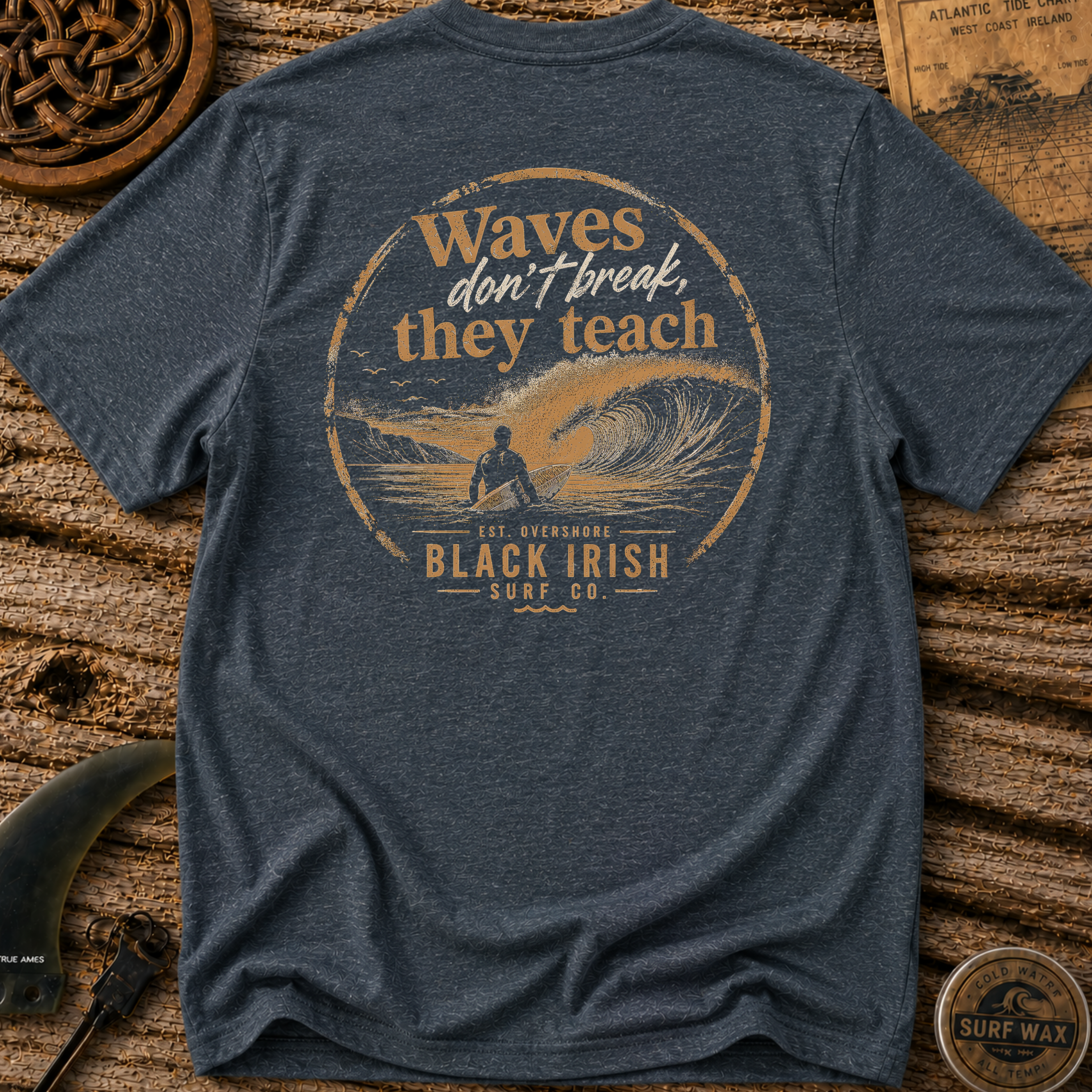 Black Irish Waves Don't Break They Teach T-shirt