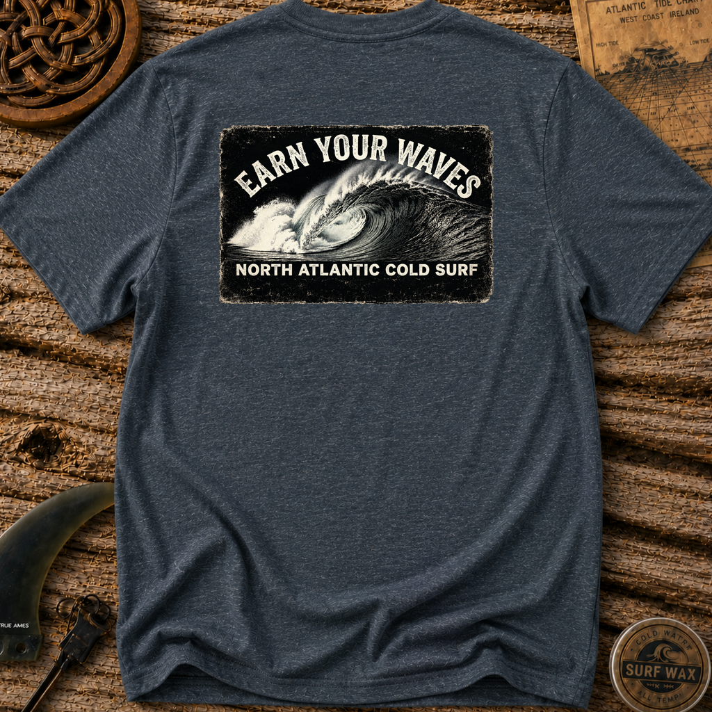 Earn Your Waves Surfing T-shirt