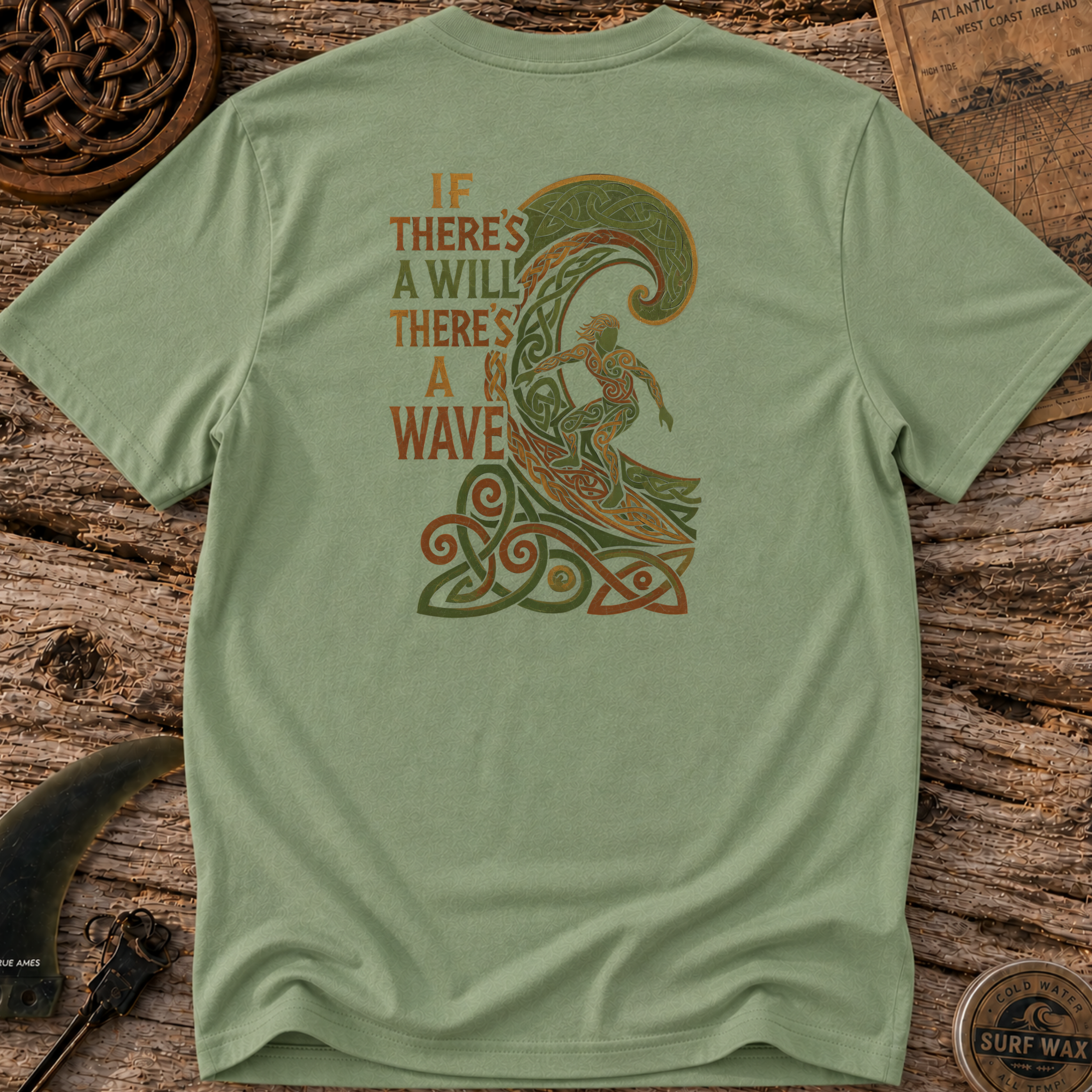 If There's A Will There's A Wave T-shirt