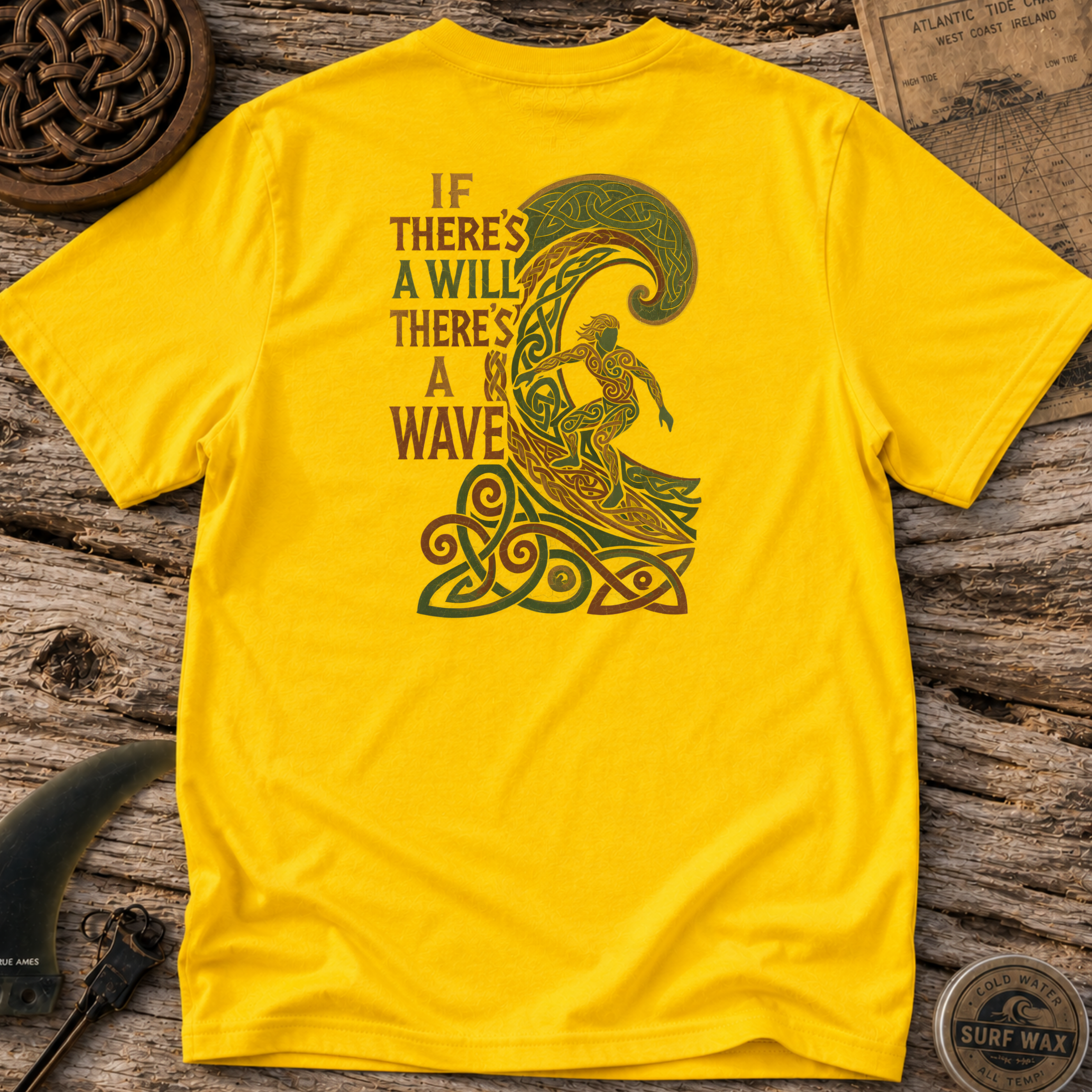 If There's A Will There's A Wave T-shirt