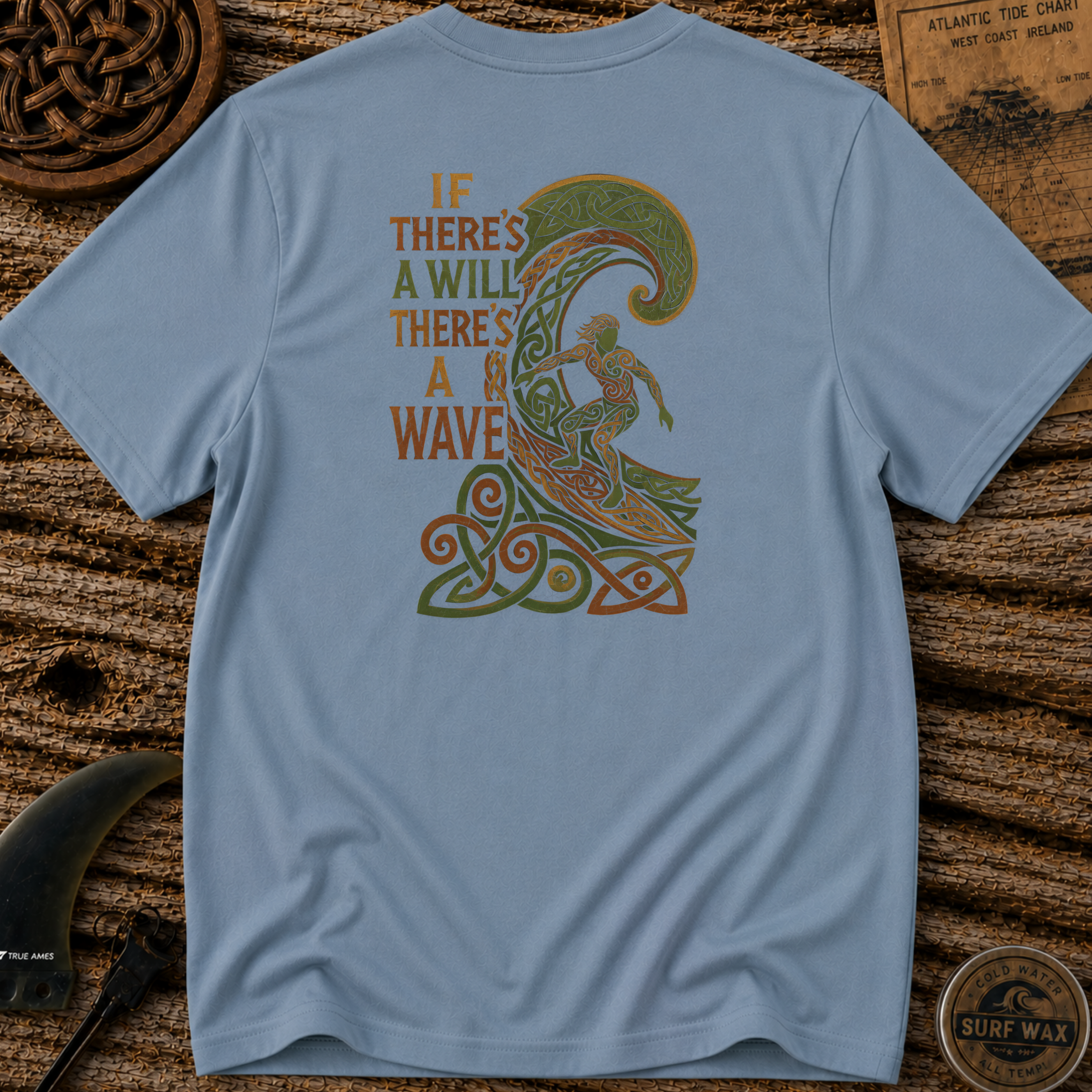 If There's A Will There's A Wave T-shirt