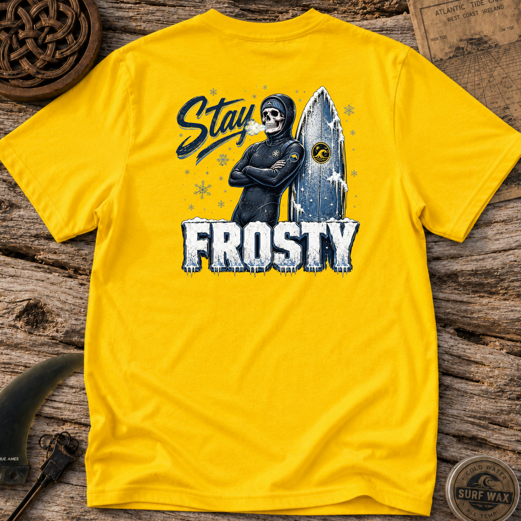 Stay Frosty T-shirt
