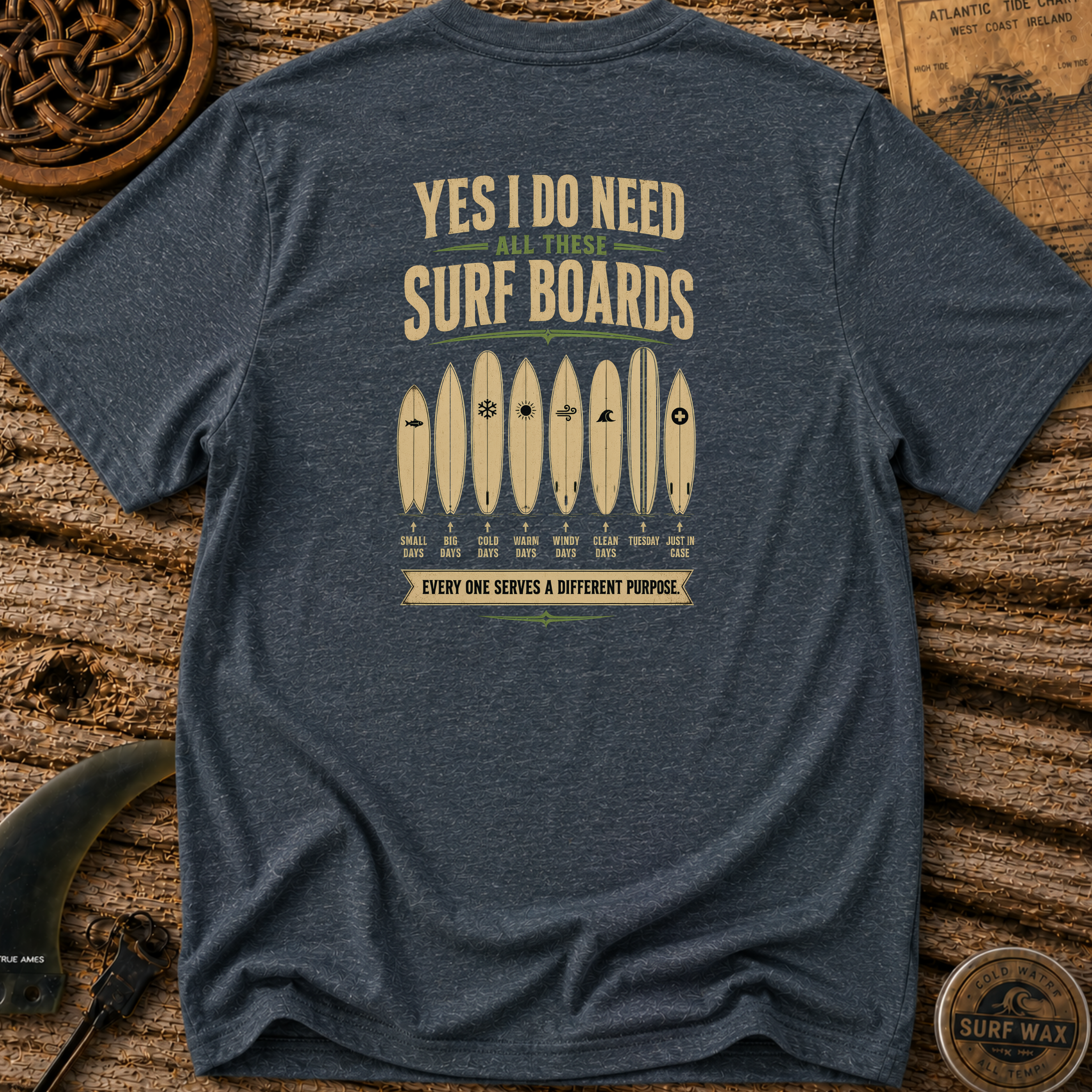 Yes I Do Need All These Surfboards T-shirt