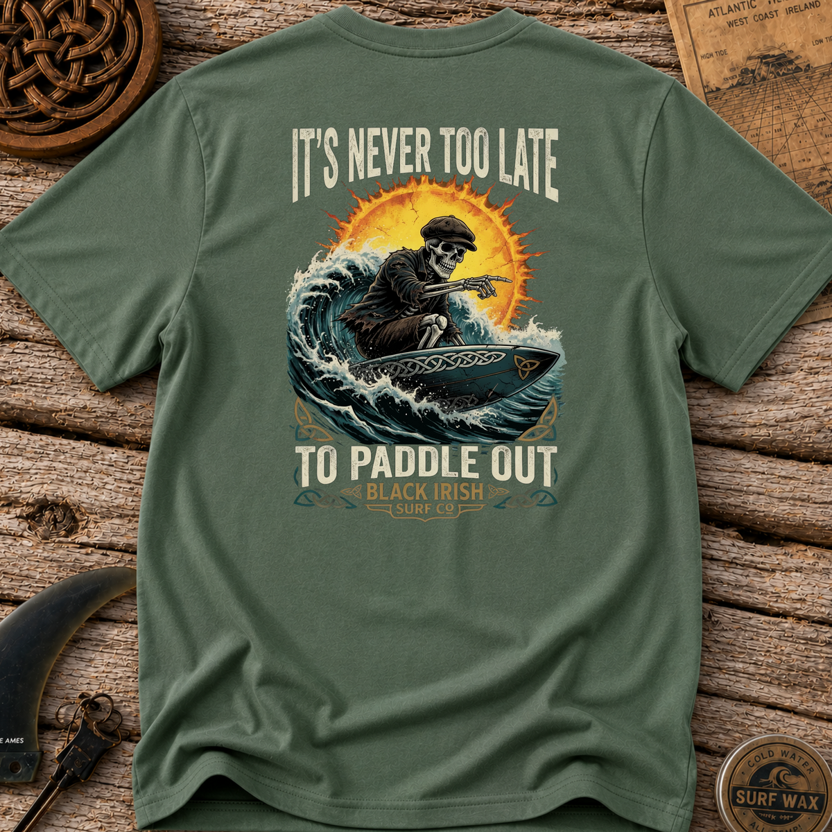 Never Too Late T-shirt