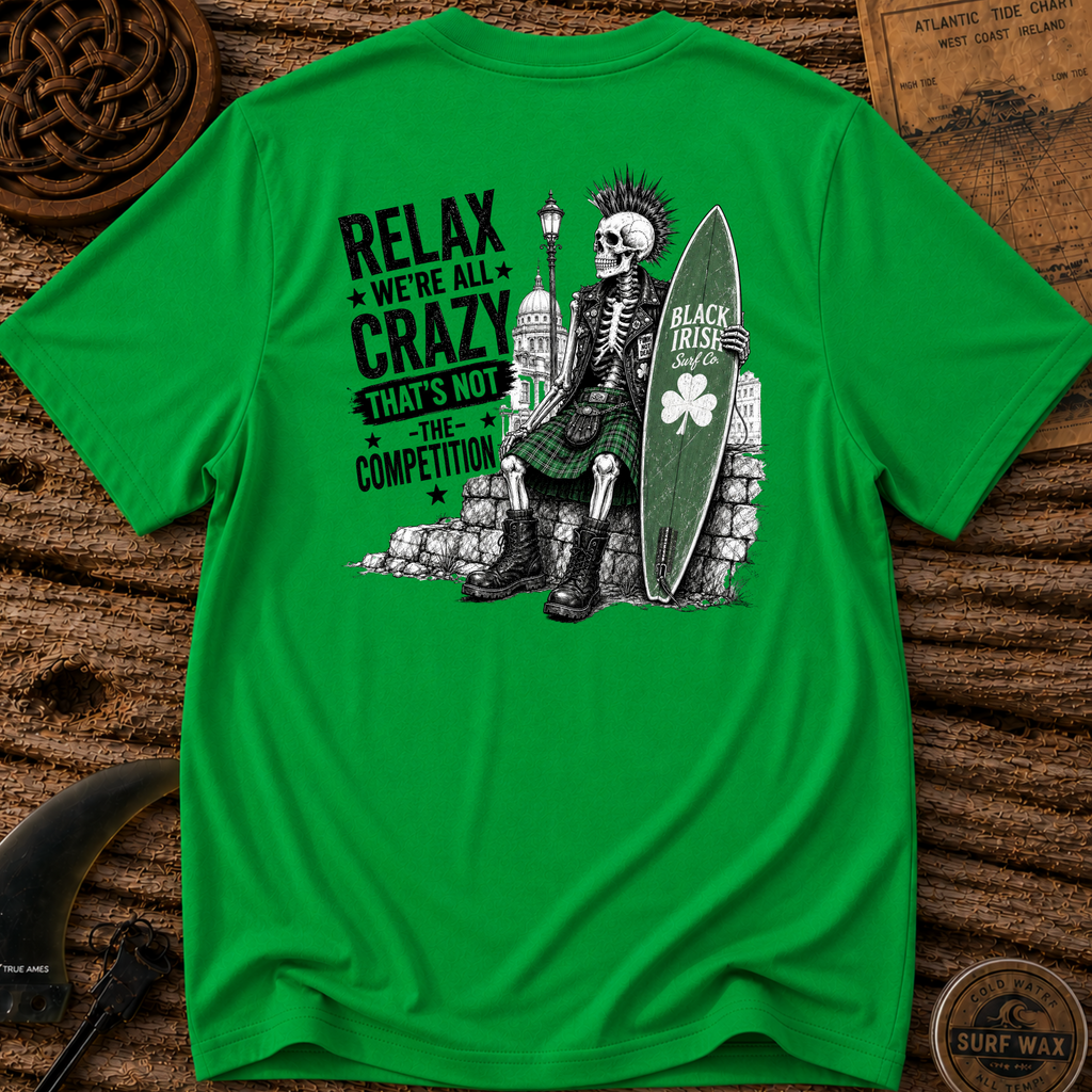 We're All Crazy T-shirt