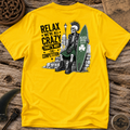 Relax We're All Crazy T-shirt