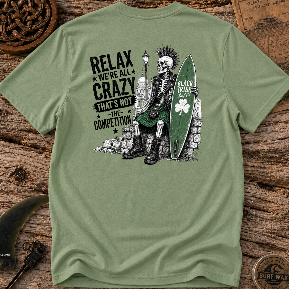 We're All Crazy T-shirt