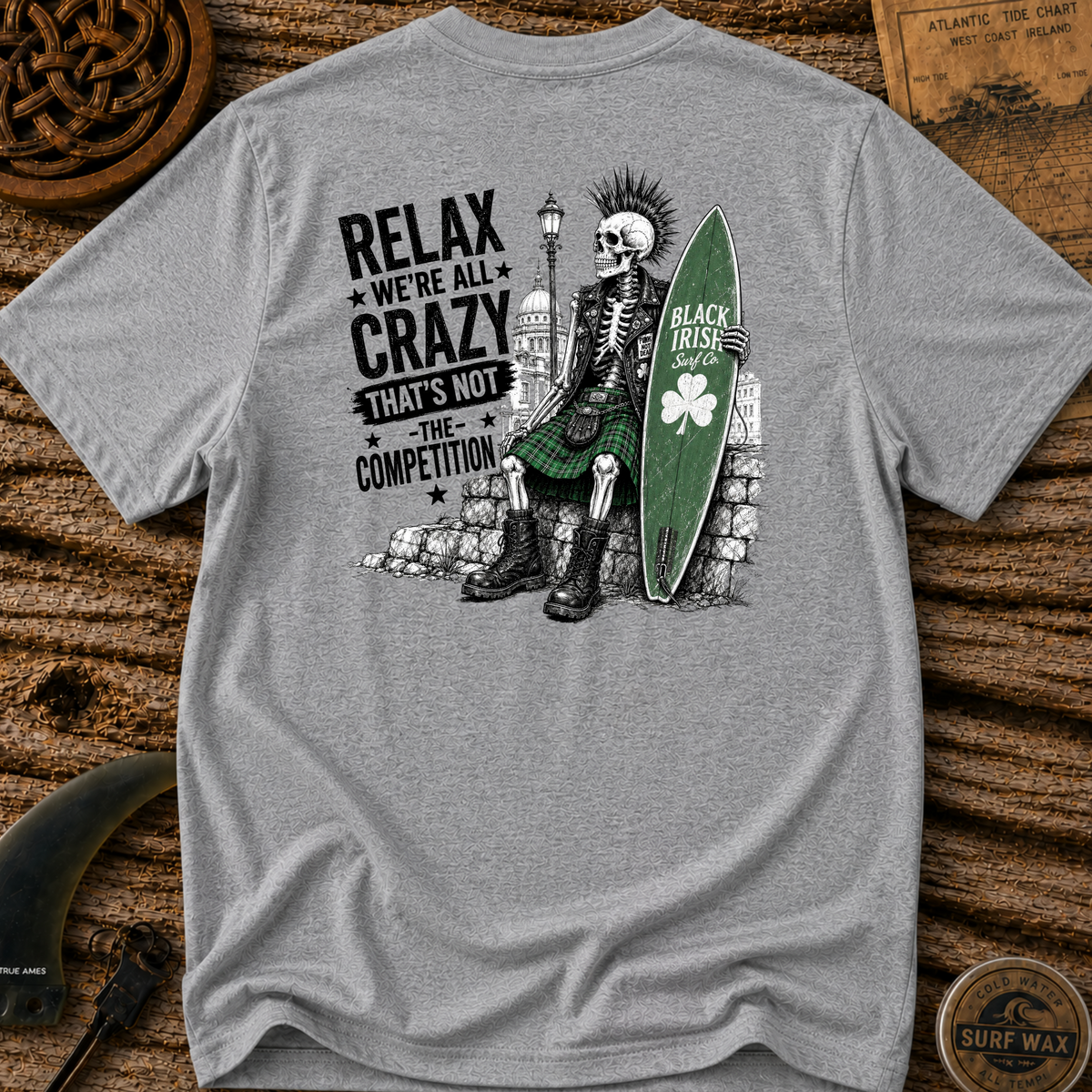 We're All Crazy T-shirt