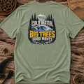 Cold Water Big Trees T-shirt